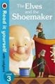The Elves and the Shoemaker - Read it yourself with Ladybird: Level 3 (Paperback): Book by LADYBIRD