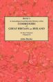 A Genealogical and Heraldic History of the Commoners of Great Britain and Ireland. In Two Volumes. Volume II: Book by John Burke