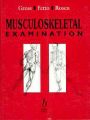 Musculoskeletal Examination: Book by Jeffrey M. Gross