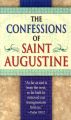 Confessions of Saint Augustine: Book by Saint Augustine, Bishop of Hippo