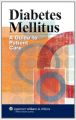 Diabetes Mellitus: A Nurse's Guide to Patient Care (English) (Paperback): Book by . Wilkins, Lippincott Williams, Springhouse