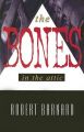 The Bones in the Attic: Book by Robert Barnard (Freelance Writer and Formerly University of Tromso Freelance Writer the Bronte Society Freelance writer, and formerly University of Tromso Freelance writer, and formerly University of Tromso Freelance writer, and formerly University of Tromso)