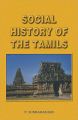 Social History of the Tamils 1707-1947: Book by P. Subramanian