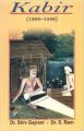 Kabir (13981448), 393 pp, 2011 (English): Book by S. Ram Shiv Gajrani