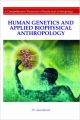 HUMAN GENETICS AND APPLIED BIOHYSICAL ANTHROPOLOGY (English) (H): Book by JAISWAL