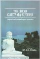 The Life of Gauama Buddha: Original Pali Text with English Translation[Hardcover]: Book by Dr. N.C. Panda