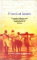 Friends of Gandhi: Correspondence of Mahatma Gandhi With Esther Faering (Menon), Anne Marie Peterson And Ellen Horu: Book by E.S. Reddy And Holger Terp