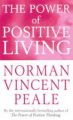 Power Of Positive Living: Book by Norman Vincent Peale