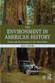 The Environment in American History: Nature and the Formation of the United States: Book by Jeff Crane
