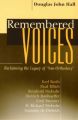 Remembered Voices: Reclaiming the Legacy of Neo-orthodoxy: Book by Douglas John Hall