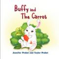 Buffy and The Carrot: Book by Jennifer Probst
