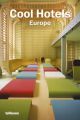Cool Hotels: Europe: Book by Martin Kunz