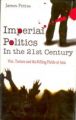 Imperial Politics In The 21St Century: Killing Fields of Asia: Book by James Petras