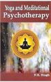 Yoga and Meditational Psychotherapy: Book by N. K. Singh