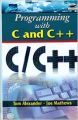 Programming with C and C++, 282pp, 2014 (English): Book by J. Mathews T. Alexander