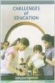 Challenges of education (English): Book by                                                       Damyanti Agnihotri  the author of this book is a teacher in Jagat Taran Girls Degree College of Allahabad, a constuient college of Allahabad University. Whenever the author puts her pen to paper, she feels indebted to many individuals. I am indebted to my daughter Shweta and son Sudhanshu Agni... View More                                                                                                    Damyanti Agnihotri  the author of this book is a teacher in Jagat Taran Girls Degree College of Allahabad, a constuient college of Allahabad University. Whenever the author puts her pen to paper, she feels indebted to many individuals. I am indebted to my daughter Shweta and son Sudhanshu Agnihotri for their motivation during my illness and their inspirations in writing this book. I am thankful to my niece Neha for the help in preparing the manuscript. 