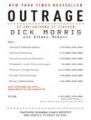 Outrage: How Illegal Immigration, the United Nations, Congressional Ripoffs, Student Loan Overcharges, Tobacco Companies, Trade Protection, and Drug Companies Are Ripping Us Off -- And What to Do about It: Book by Dick Morris