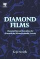 Diamond Films: Chemical Vapor Deposition for Oriented and Heteroepitaxial Growth: Book by Koji Kobashi