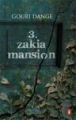 3, Zakia Mansion: Book by Gouri Dange