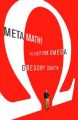 Meta Math!: The Quest for Omega: Book by Gregory Chaitin