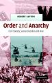 Order and Anarchy: Civil Society, Social Disorder and War: Book by Robert Layton