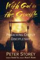 With God in the Crucible: Book by STOREY