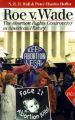 Roe v. Wade: The Abortion Rights Controversy in American History: Book by N. E. H. Hull
