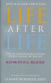 Life After Life: the Investigation of a Phenomenon, Survival of Bodily Death: Book by Raymond A. Moody