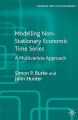 Modelling Non-stationary Economic Time Series: A Multivariate Approach: Book by Simon P. Burke