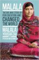 Malala: The Girl Who Stood Up for Education and Changed the World: Book by Malala Yousafzai