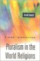 Pluralism in the World Religions: A Short Introduction (Oneworld Short Guides) (English) New ed Edition (Paperback): Book by Harold G. Coward