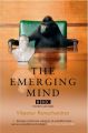 The Emerging Mind: The BBC Reith Lectures 2003: Book by Vilayanur Ramachandran