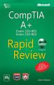 CompTIA A+ Exam 220 - 801 and Exam 220 - 802 Rapid Review (English)