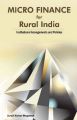 Micro Finance for Rural India : Institutional Arrangements and Policies: Book by Surajit K. Bhagowati