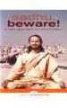 Sadhu, Beware!: A New Approach to Renunciation: Book by Swami Kriyananda