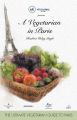 A Vegetarian in Paris: Book by Rashmi Uday Singh