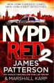 NYPD Red 2: 2: Book by James Patterson