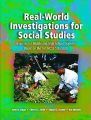 Real-World Investigations for Social Studies:Inquiries for Middle and High School Students Based on the Ten Ncss Standards: Inq: Book by NICKELL
