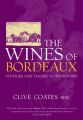 The Wines of Bordeaux: Vintages and Tasting Notes 1952-2003: Book by Clive Coates