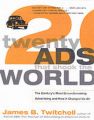 Twenty Ads That Shook the World: Book by James B. Twitchell