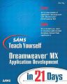 Sams Teach Yourself Dreamweaver Ultradev X in 21 Days: Book by John Ray