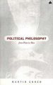 Political Philosophy: From Plato to Mao: Book by Martin Cohen
