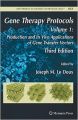 Gene Therapy Protocols: Preliminary Entry 2071: v. 1: Production and in Vivo Applications of Gene Transfer Vectors
