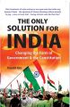 The Only Solution For India: Book by Om Panditom