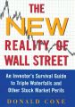 The New Reality of Wall Street: An Investor's Survival Guide to Triple Waterfalls and Other Stock Market Perils: Book by Donald Coxe