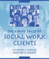 The Many Faces of Social Work Clients: Book by Armando T. Morales