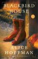 Blackbird House: Book by Alice Hoffman