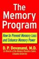 The Memory Program: How to Prevent Memory Loss and Enhance Memory Power: Book by D.P. Devanand