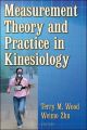 Measurement Theory and Practice in Kinesiology: Book by Terry Wood