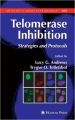 Telomerase Inhibition: Strategies and Protocols 1st Edition (Hardcover): Book by Trygve O Tollefsbol Lucy Andrews Tollefsbol Andrews
